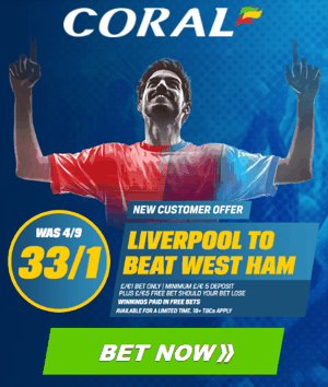 Coral: Liverpool v West Ham enhanced odds